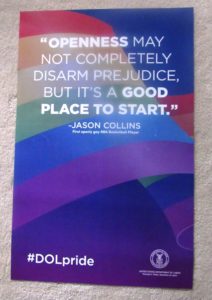 This year's US Dept of Labor LGBT Pride Month poster featuring a quote from out NBA basketball player Jason Collins.  (Link to my blog about Collins' coming out as gay)